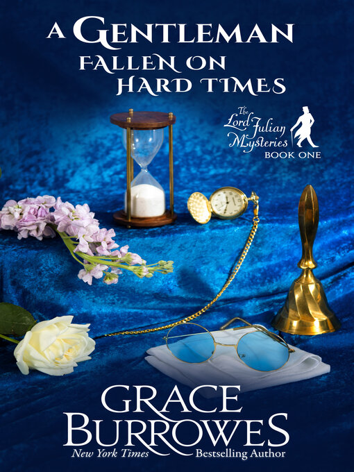 Title details for A Gentleman Fallen on Hard Times by Grace Burrowes - Wait list